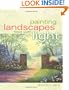 Painting Landscapes Filled with Light
