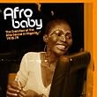 Nigeria - Afro Baby: The Evolution of the Afro-Sound In Nigeria 1970-1979