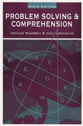 Problem Solving and Comprehension, Sixth Edition
