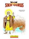 Tell Me About Sikh Gurus