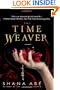 The Time Weaver: A Novel