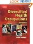 Diversified Health Occupations, 6E (Simmers, Diversified Health Occupations)