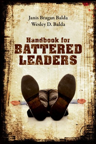 Handbook for Battered Leaders