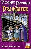 Titanic voyage from Drumshee