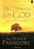 Two Minutes for God: Quick Fixes for the Spirit