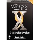 Click here to buy The Mac OS X Conversion Kit: 9 to 10 Side by Side, Panther Edition by Scott Kelby.