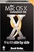 The Mac OS X Conversion Kit: Panther Edition: 9 to 10 Side by Side: Panther Edition
