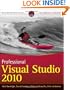 Professional Visual Studio 2010 (Wrox Programmer to Programmer)