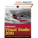 Professional Visual Studio 2010 (Wrox Programmer to Programmer)