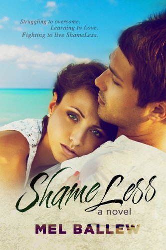 ShameLess by Mel Ballew