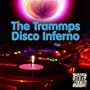 Disco Inferno (Re-Recorded / Remastered)