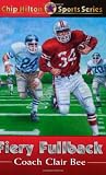 Fiery Fullback (Chip Hilton Sports Series #24)
