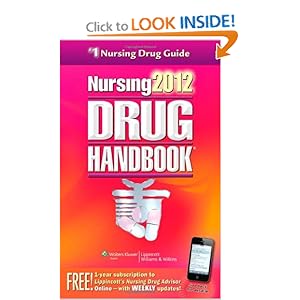 Nursing Drug Handbook: Nursing2012 Drug Handbook with Online Toolkit by Lippincott