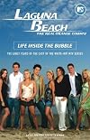 Laguna Beach: Life Inside the Bubble