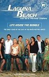 Laguna Beach: Life Inside the Bubble