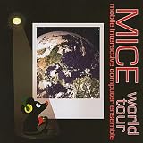 Mice World Tour