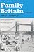 Family Britain, 1951-1957 (Tales of a New Jerusalem 2)