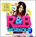 Search : R&B WORKOUT 2010