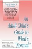 An Adult Child's Guide to What's 'Normal'