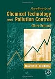 Handbook of Chemical Technology and Pollution Control, 3rd Edition, Third Edition