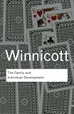 The Family and Individual Development (Routledge Classics)