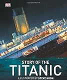 Story of the Titanic