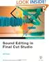 Apple Pro Training Series: Sound Editing in Final Cut Studio
