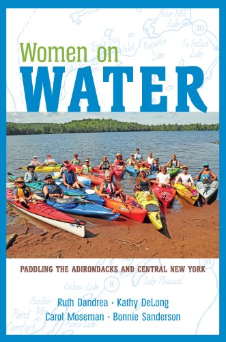 Women on Water: Paddling the Adirondacks and Central New York
