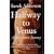 Halfway to Venus: A One-armed Journey