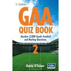Gaa Quiz Book 2: Another 2,000 Gaelic Football and Hurling Questions