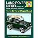 Land Rover Diesel Series IIA and III 1958-85 Service and Repair Manual (Haynes Service and Repair Manuals)