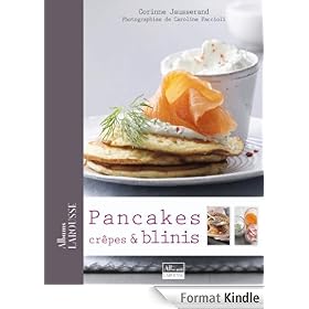 Pancakes, Crêpes & Blinis