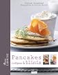Pancakes, Cr�pes & Blinis