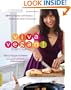 Viva Vegan!: 200 Authentic and Fabulous Recipes for Latin Food Lovers