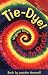 Tie Dye! The How-To Book by Virginia Gleser