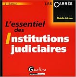 Revue Gualino Editeur  / L'essentiel des institutions judiciaires