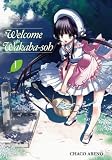 Welcome to Wakaba-soh, Vol. 1