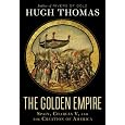 The Golden Empire: Spain, Charles V, and the Creation of America