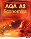 AQA A2 Economics Student Book, 2nd edition