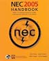 NEC 2005 Handbook: NFPA 70: National Electric Code; International Electrical Code Series