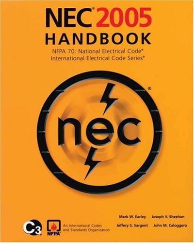 NEC 2005 Handbook: NFPA 70: National Electric Code; International Electrical Code Series under The Books Store
