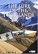 The Lure of The Highlands
