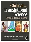 Clinical and Translational Science: Principles of Human Research