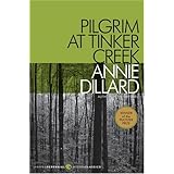 Pilgrim at Tinker Creek (Harper Perrennial Modern Classics)