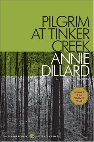 City Travel Guides Discounted  Books : Pilgrim at Tinker Creek (Harper Perrennial Modern Classics)