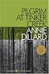 Pilgrim at Tinker Creek (Harper Perrennial Modern Classics)