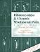 Fibromyalgia and Chronic Myofascial Pain: A Survival Manual (2nd Edition)