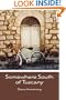 Somewhere South of Tuscany: 5 Years In a Four-Cat Town