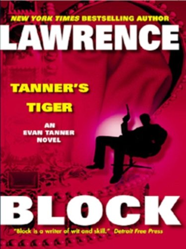 Tanner's Tiger (Evan Tanner)