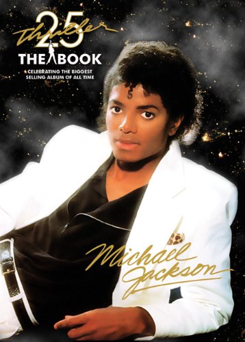Thriller 25th Anniversary: The Book